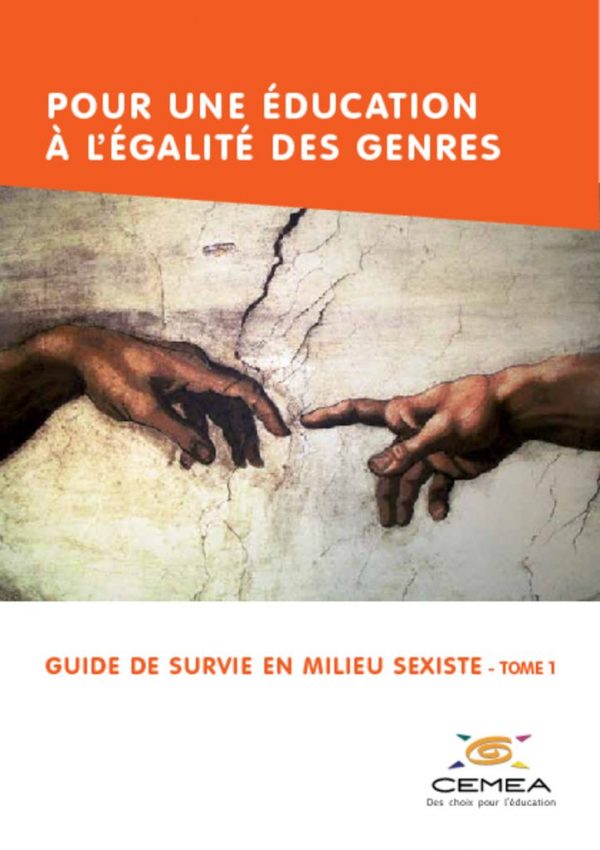thumbnail of Guide_de_survie_en_milieu_sexiste_-_tome1-CEMEA_2016